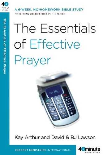 The Essentials Of Effective Prayer - Re-vived