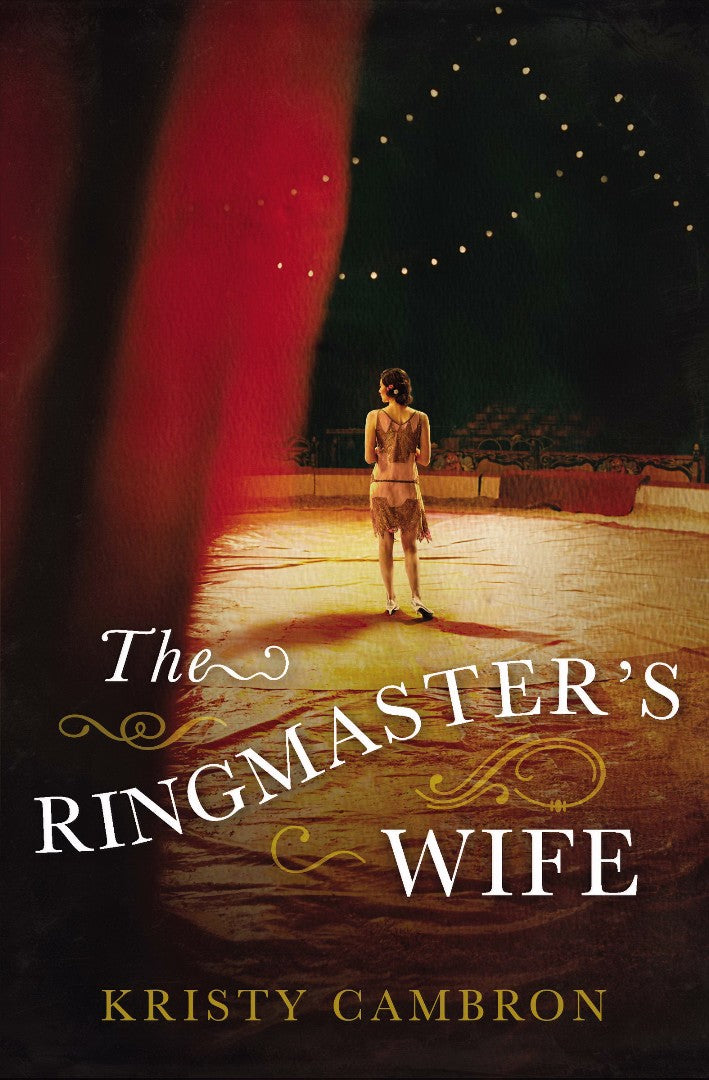 The Ringmaster's Wife - Re-vived