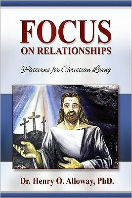 Focus on Relationships: Patterns for Christian Living - Re-vived