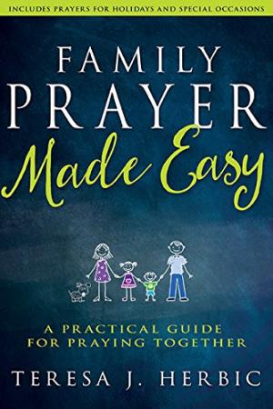 Family Prayer Made Easy - Re-vived