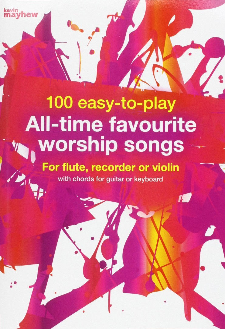 100 Easy to Play All-time Favourite Worship Songs – Re-vived