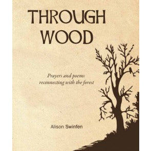 Through Wood - Re-vived