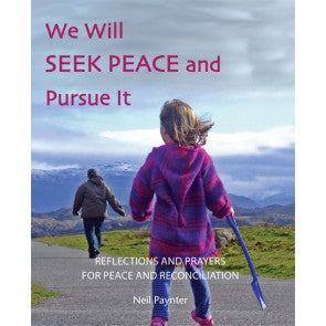 We Will Seek Peace And Pursue It - Re-vived