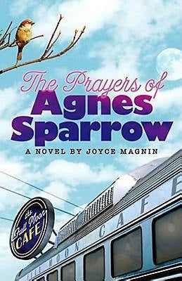 The Prayers of Agnes Sparrow - Re-vived