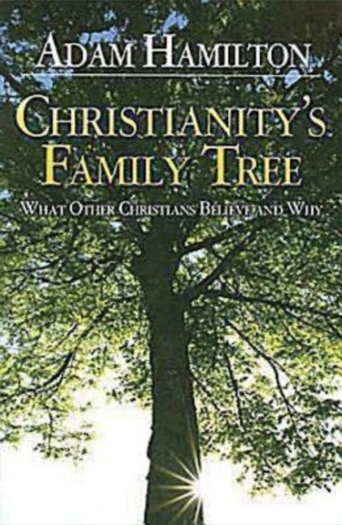 Christianity's Family Tree Participant's Guide - Re-vived