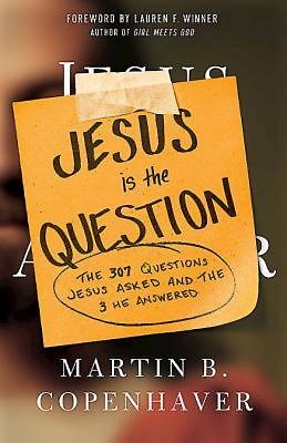 Jesus Is the Question - Re-vived