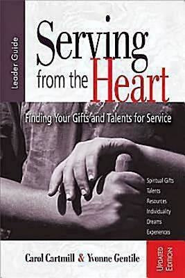 Serving from the Heart Leader Guide Revised/Updated - Re-vived