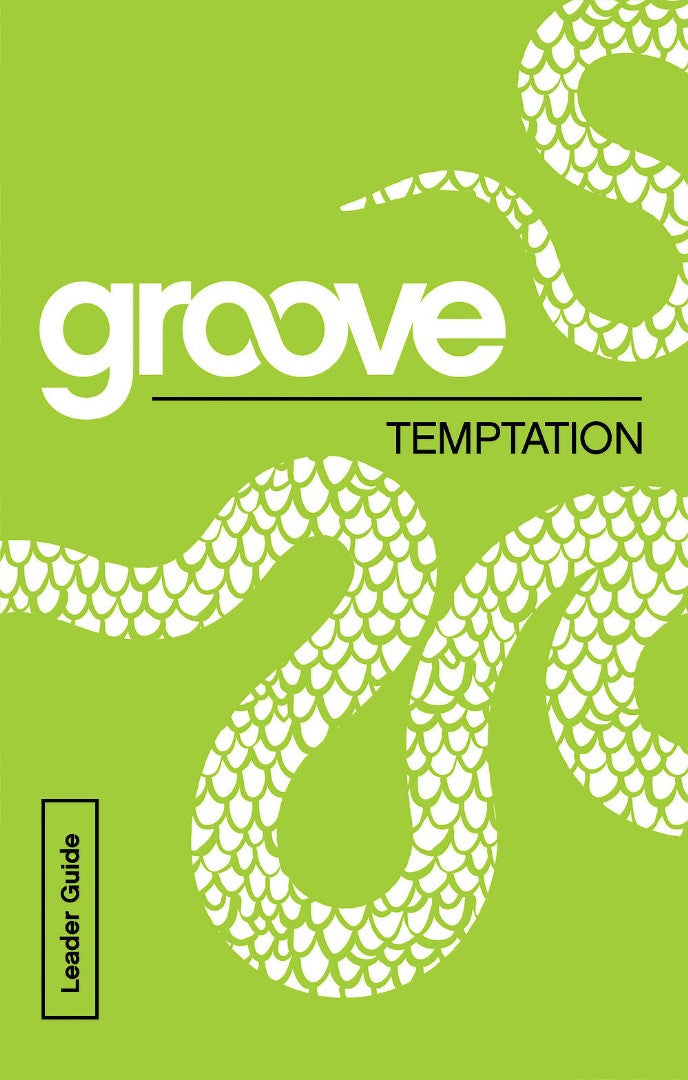 Groove: Temptation Leader Guide - Re-vived