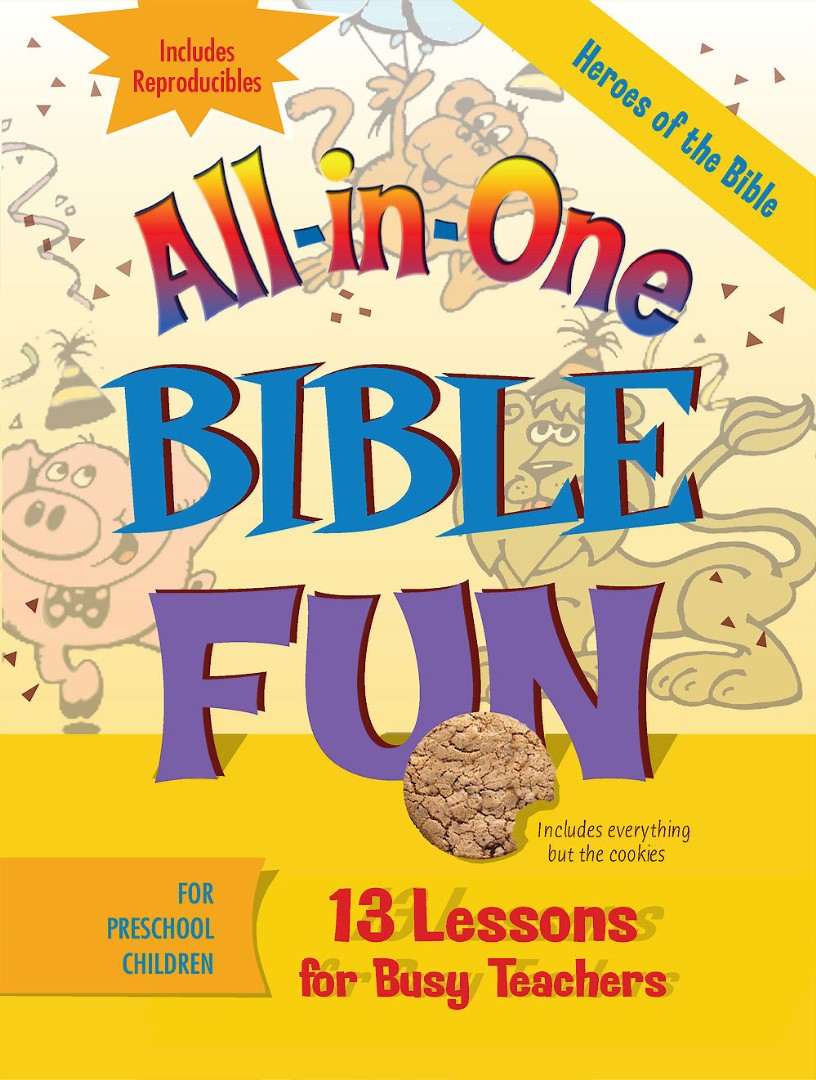 All-in-One Bible Fun for Preschool Children: Heroes of the B - Re-vived