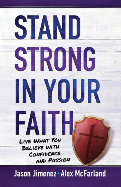 Stand Strong In Your Faith - Re-vived