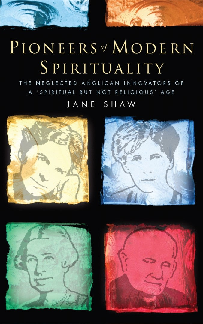 Pioneers of Modern Spirituality - Re-vived