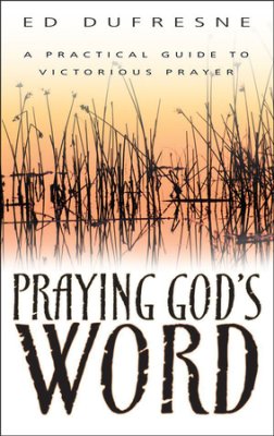 Praying God's Word - Re-vived