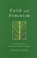 Faith and Feminism - Re-vived