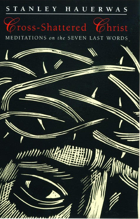 Cross-shattered Christ - Re-vived