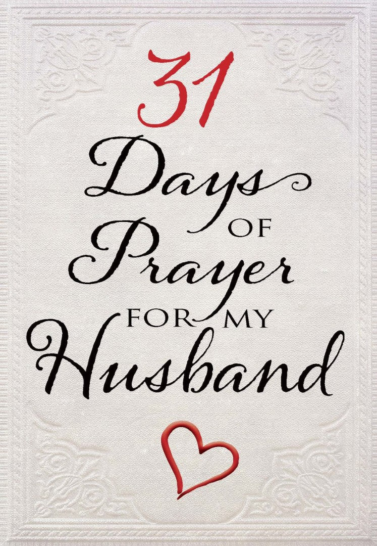 31 Days of Prayer for My Husband - Re-vived