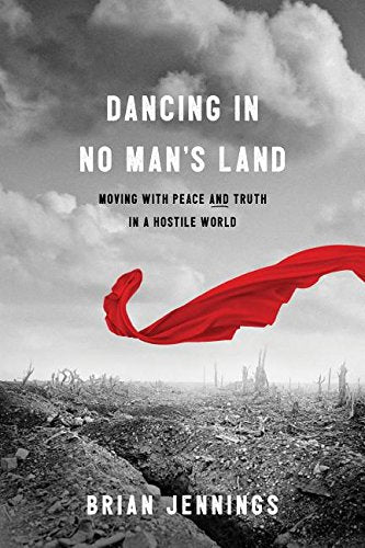 Dancing in No Man’s Land - Re-vived