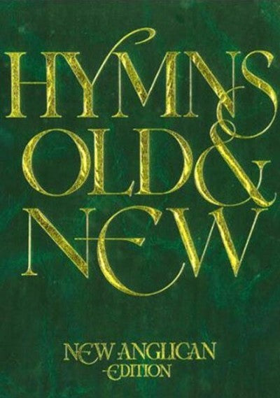New Anglican Hymns Old And New Large Print