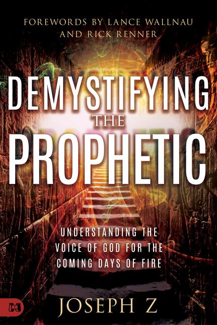 Demystifying the Prophetic - Re-vived