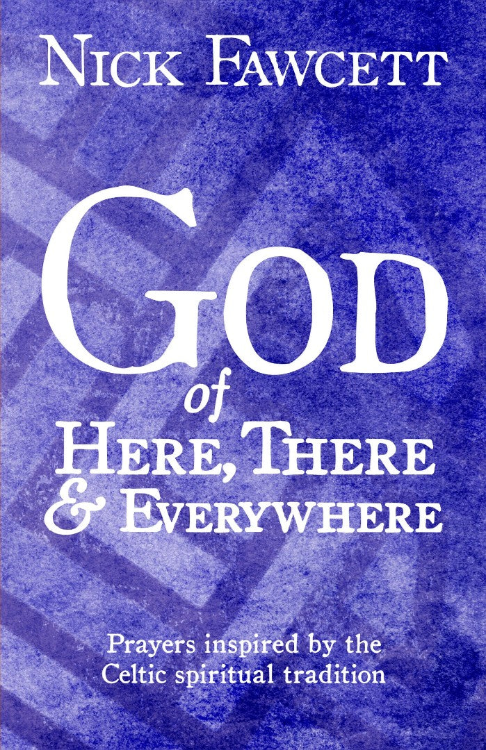 God of Here, There & Everywhere - Re-vived