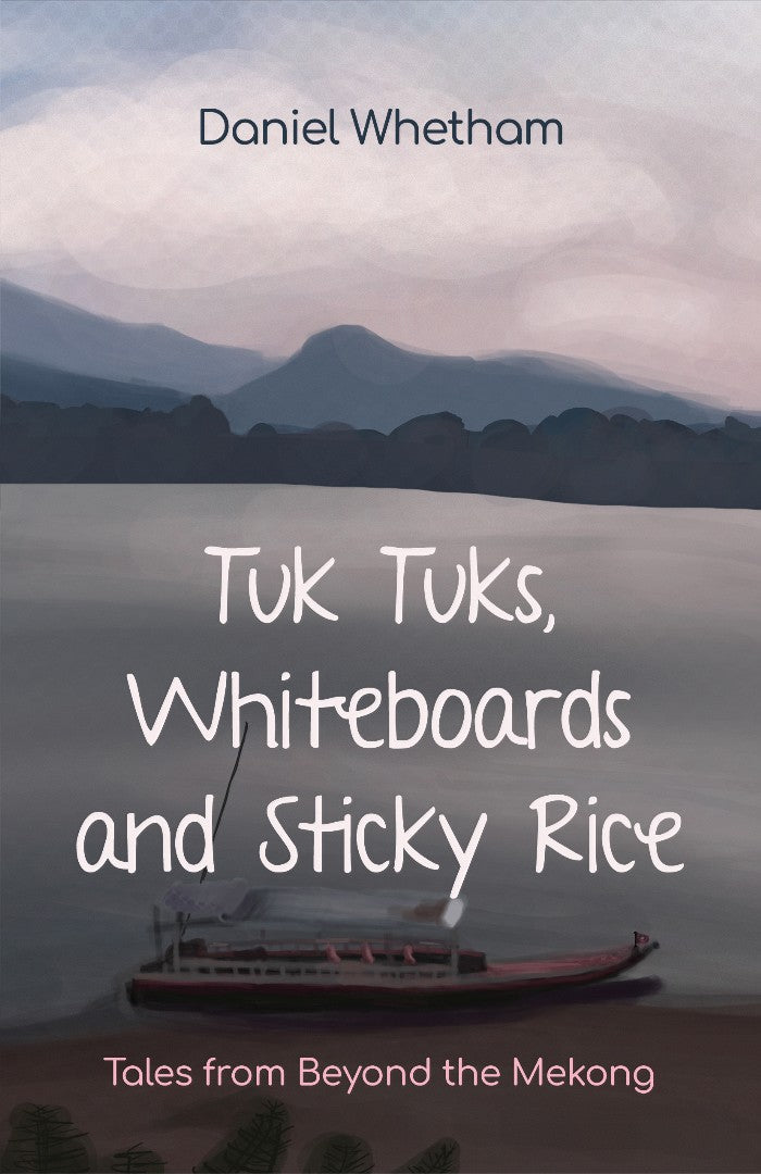 Tuk Tuks, Whiteboards and Sticky Rice - Re-vived
