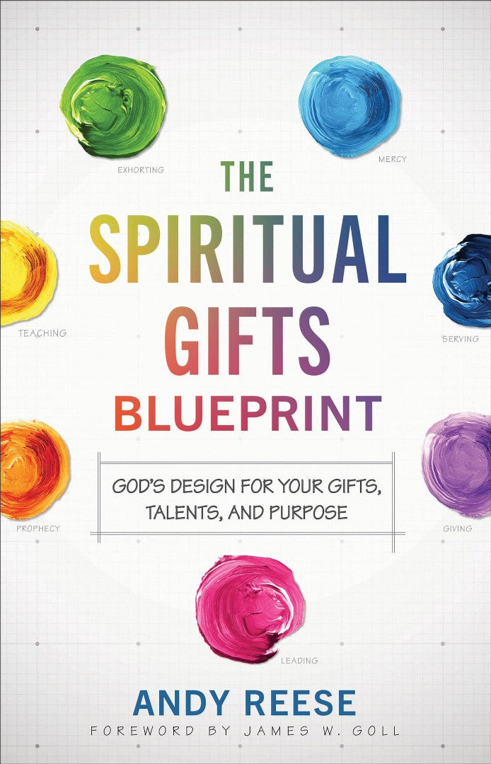 The Spiritual Gifts Blueprint - Re-vived