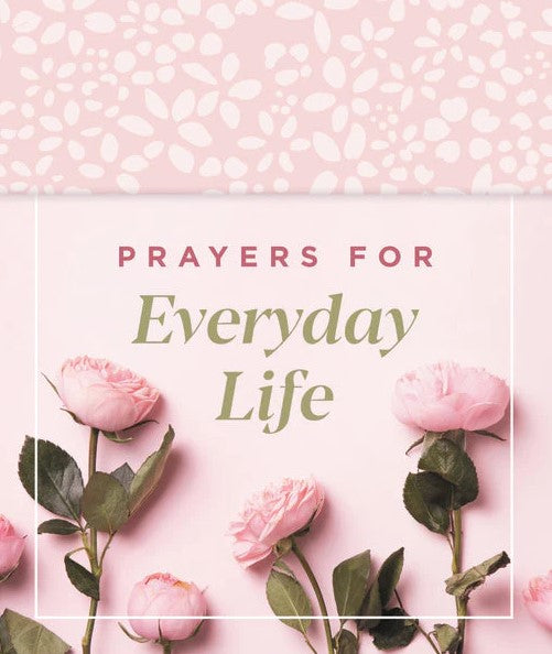 Prayers for Everyday Life - Re-vived