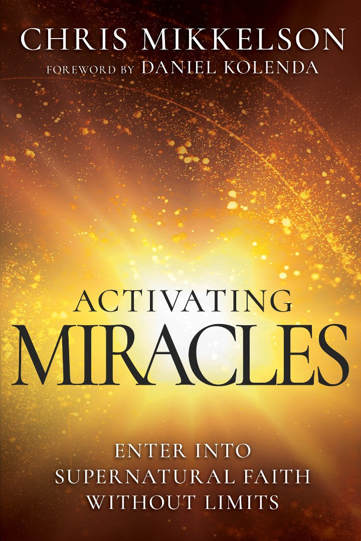 Activating Miracles - Re-vived