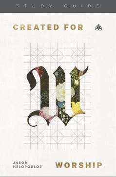 Created for Worship - Study Guide - Re-vived