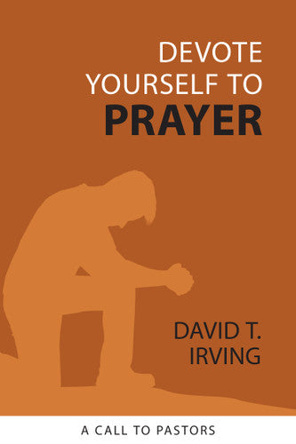 Devote Yourself to Prayer - Re-vived