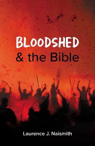Bloodshed and the Bible - Re-vived