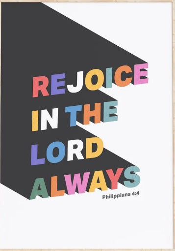 Rejoice In The Lord - Philippians 4:4 - A3 Print