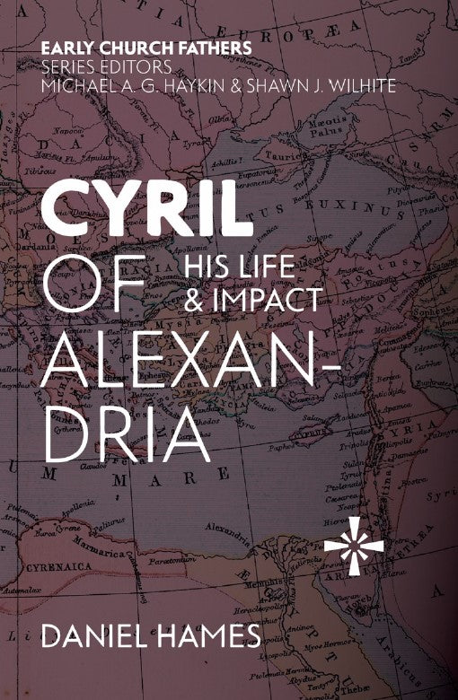 Cyril of Alexandria - Re-vived