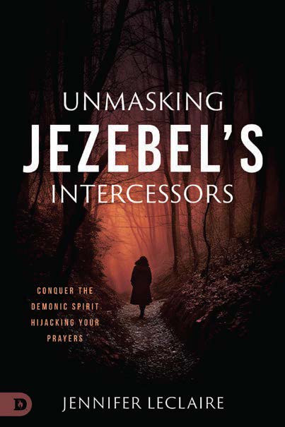Unmasking Jezebel's Intercessors - Re-vived