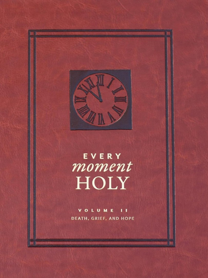 Every Moment Holy, Volume II - Re-vived