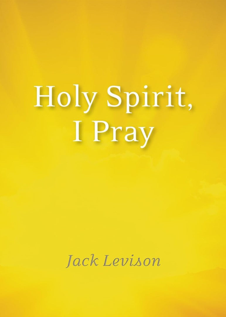 Holy Spirit, I Pray - Re-vived