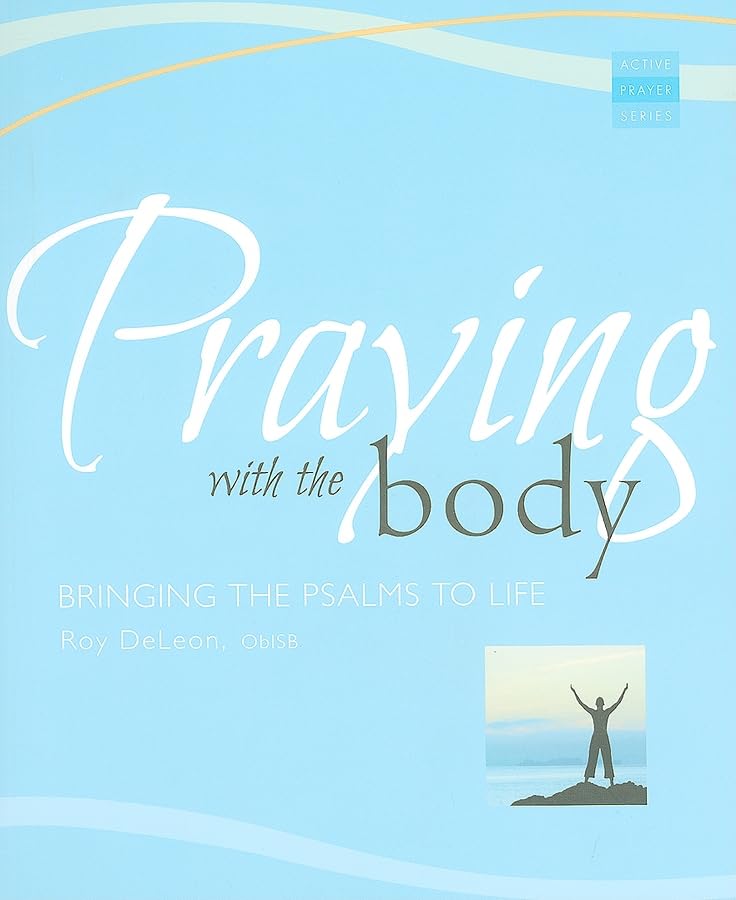 Praying With the Body - Re-vived
