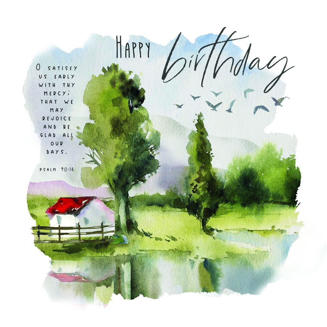 Happy Birthday. O Satisfy Us Early - Greeting Card - Re-vived