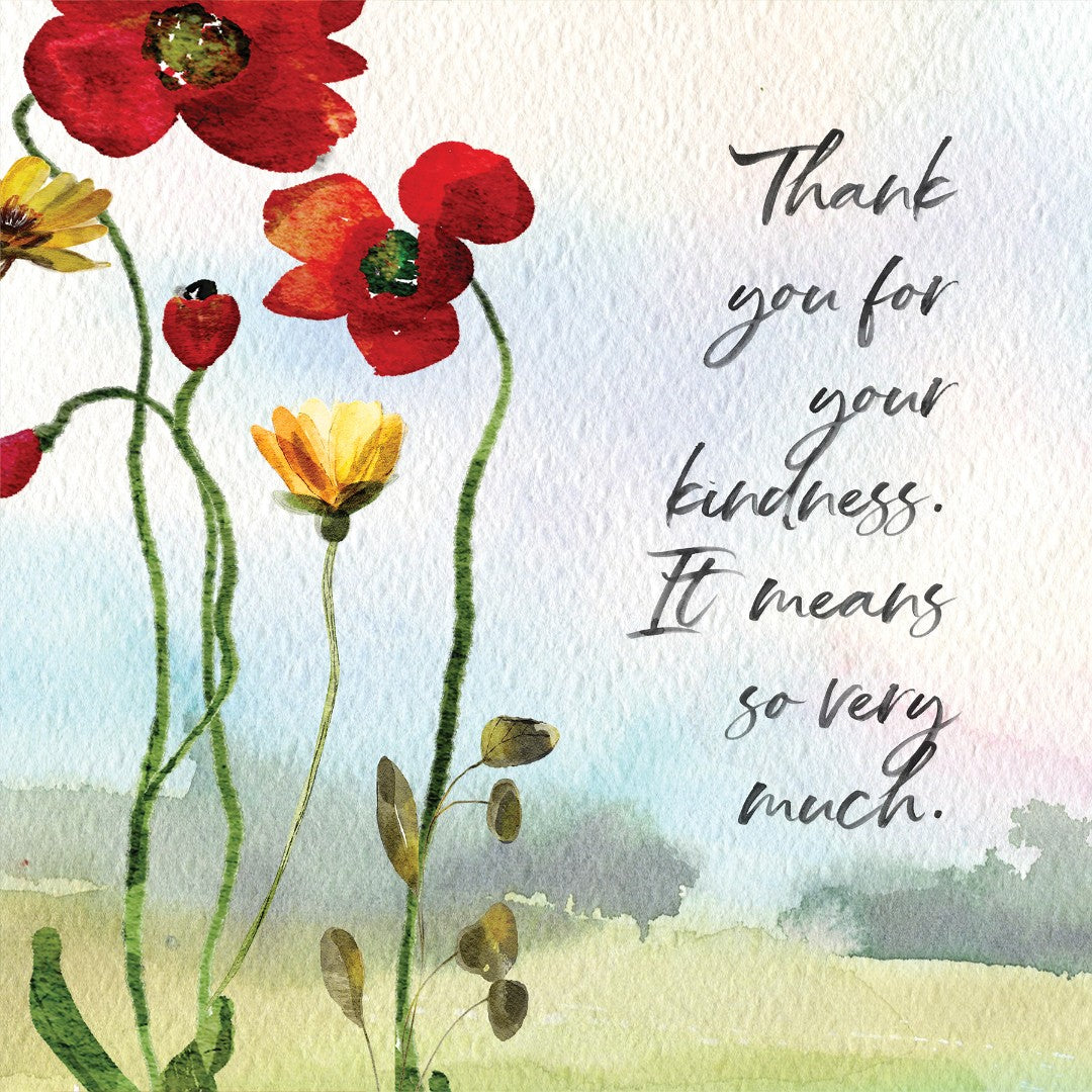Thank You For Your Kindness - Greeting Card - Re-vived
