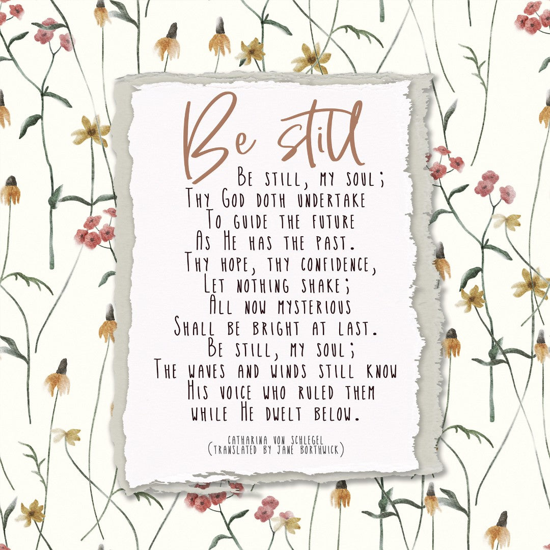 Be Still, My Soul Hymn - Greeting Card - Re-vived