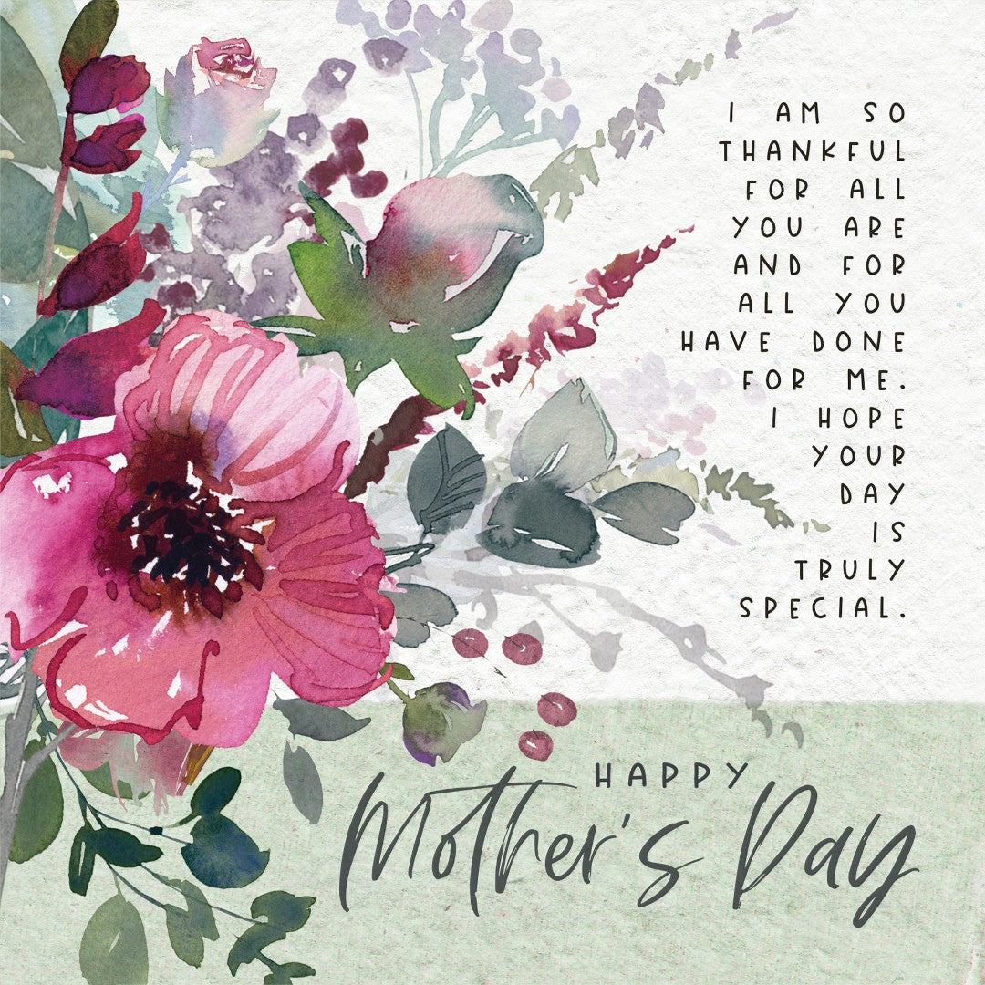 I Am So Thankful Happy Mother's Day - Greeting Card - Re-vived