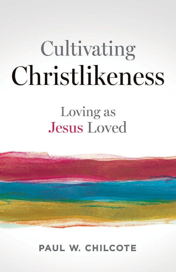 Cultivating Christlikeness - Re-vived