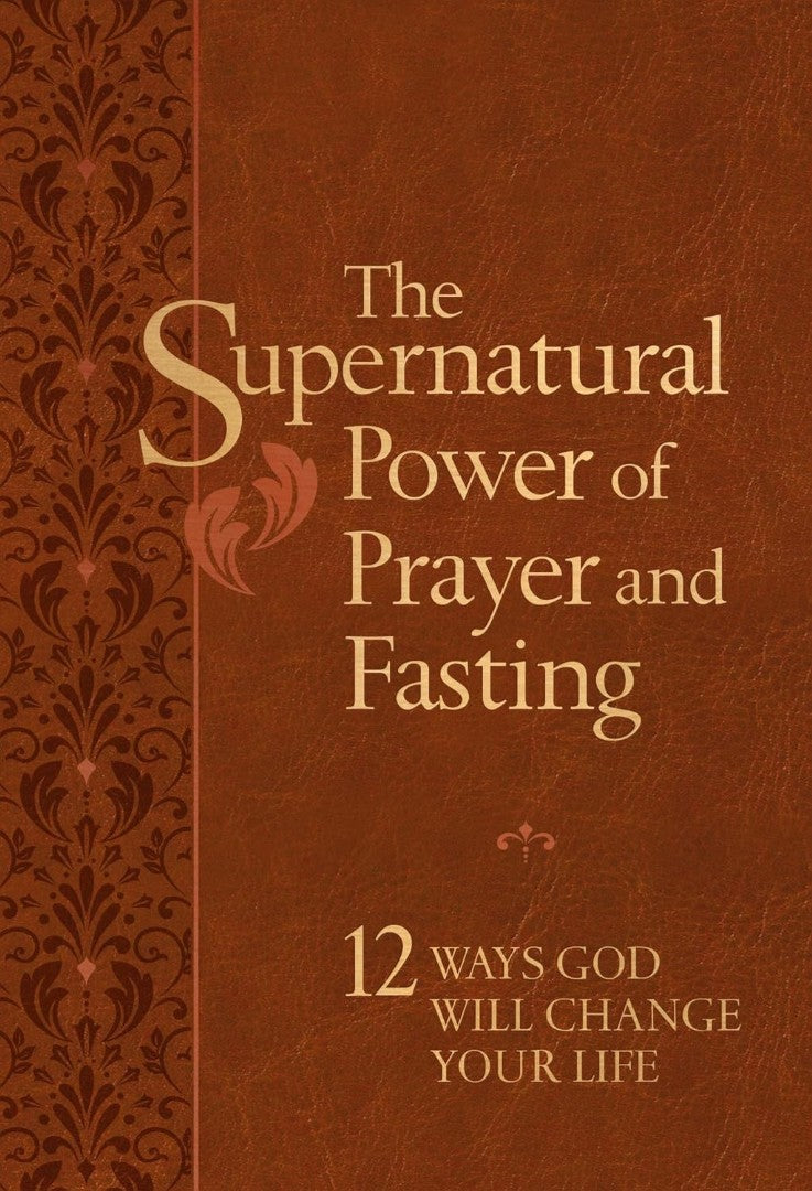 Supernatural Power of Prayer and Fasting - Re-vived