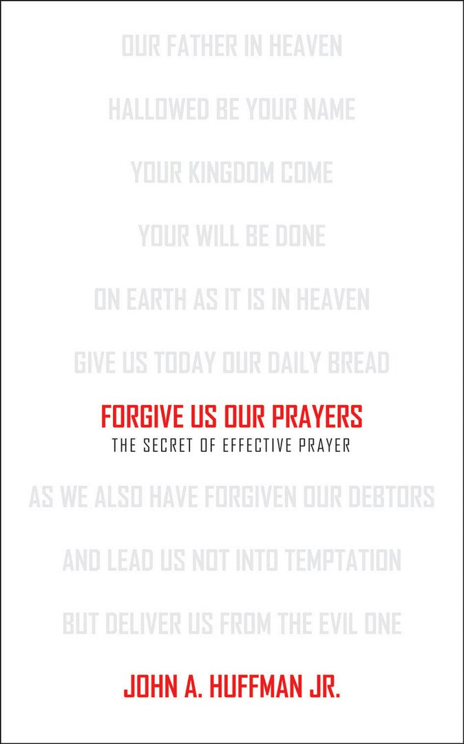 Forgive Us Our Prayers - Re-vived
