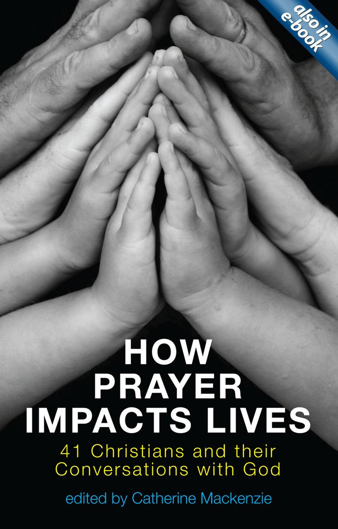 How Prayer Impacts Lives - Re-vived