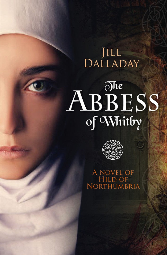 The Abbess Of Whitby - Re-vived