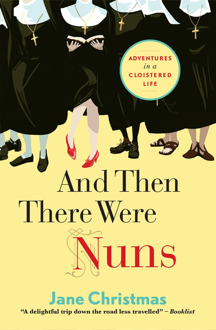 And Then There Were Nuns - Re-vived