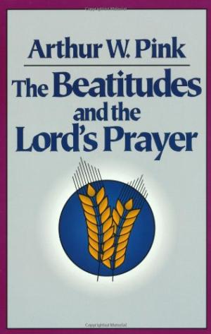 The Beatitudes and the Lord's Prayer - Re-vived