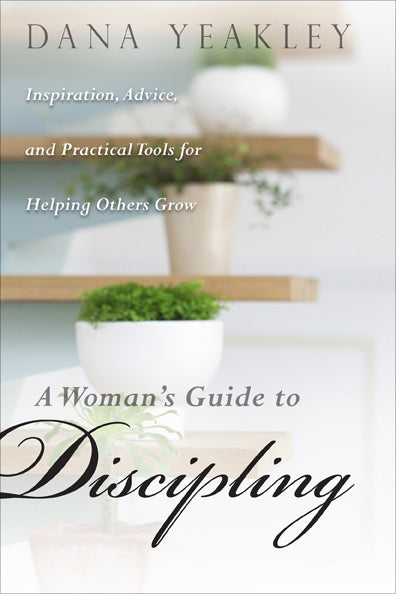 A Woman's Guide to Discipling - Re-vived