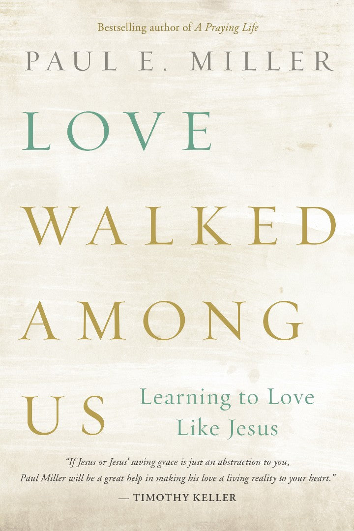Love Walked Among Us - Re-vived