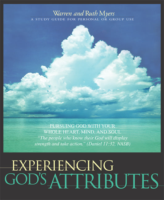 Experiencing God's Attributes - Re-vived